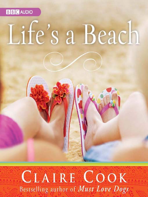 Title details for Life's a Beach by Claire Cook - Wait list
